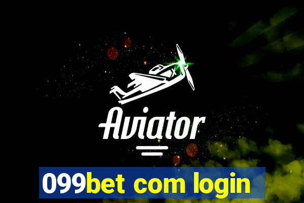 099bet com login